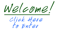 Welcome...click here to enter